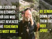 Troparion of Pentecost (Fr. Stefan, the hermit of Mount Athos)