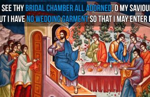 Mitropolit Paul de Aleppo: „Camara Ta, Mantuitorule…” Metropolitan Paul of Aleppo: "I see Thy bridal chamber..."