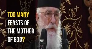 Too many feasts of the Mother of God? (Fr. Nikon)