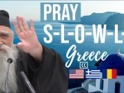 How to pray really SLOWLY and DEEPLY | Great Lent | Fr. Stephanos Anagnostopoulos