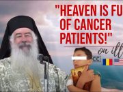 Heaven is full of cancer patients! An Orthodox Christian perspective on illness (Met. Christophoros)