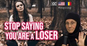 Why you are not a loser | Enjoy what you have, give thanks to God | Mother Siluana of Romania