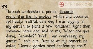 Saint Paisios: “I am confessing my garden” Saint Paisios - Confession