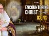 Encountering Christ Through Sacred Art: Icons, Humility, and the Radiance of God